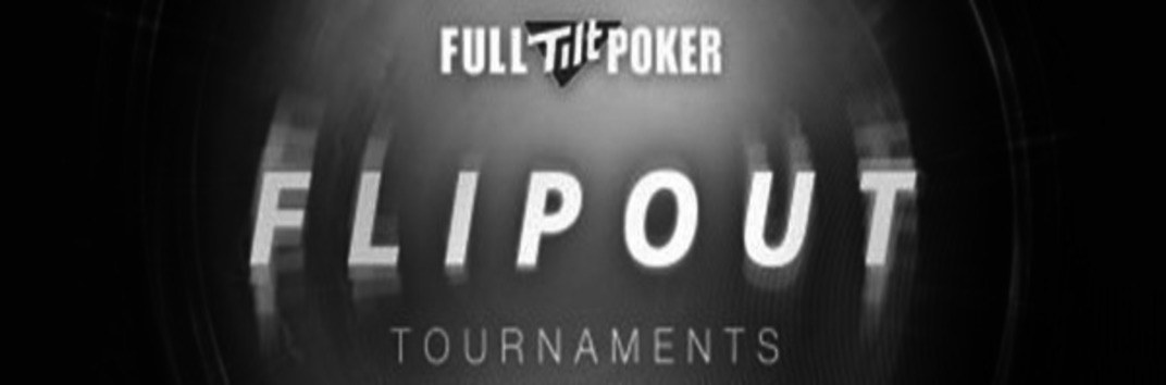 Flipout турниры на Full Titlt Poker 