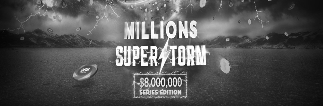 Millions Superstorm Series Edition