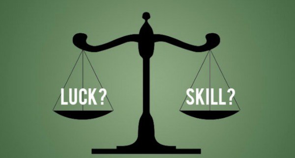 Luck or Skill
