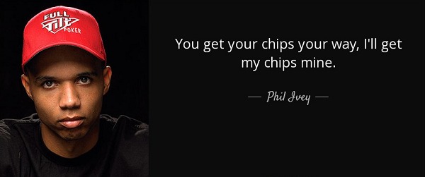 Phil Ivey quotes