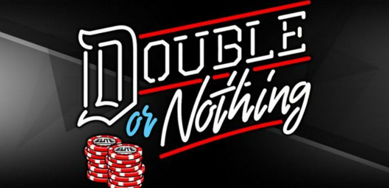 double or nothing